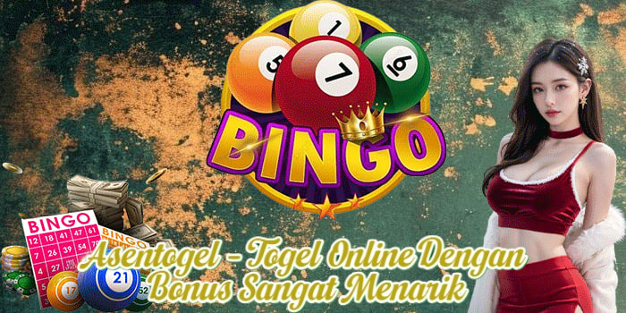 Asentogel – Togel Online Dengan Bonus Sangat Menarik