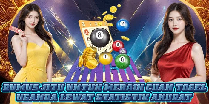 Rumus Jitu Untuk Meraih Cuan Togel Uganda Lewat Statistik Akurat