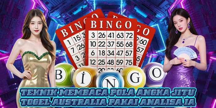 Teknik Membaca Pola Angka Jitu Togel Australia Pakai Analisa IA